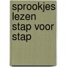 Sprookjes lezen stap voor stap door Aalbers