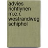 Advies richtlynen m.e.r. westrandweg schiphol by Unknown