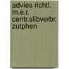 Advies richtl. m.e.r. centr.slibverbr. zutphen by Unknown