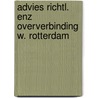 Advies richtl. enz oververbinding w. rotterdam door Onbekend