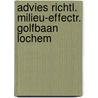 Advies richtl. milieu-effectr. golfbaan lochem by Unknown