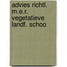 Advies richtl. m.e.r. vegetatieve landf. schoo by Unknown