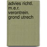 Advies richtl. m.e.r. verontrein. grond utrech by Unknown