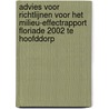 Advies voor richtlijnen voor het milieu-effectrapport Floriade 2002 te Hoofddorp door Onbekend