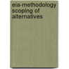 Eia-methodology scoping of alternatives door Onbekend