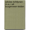Advies richtlynen m.e.r. a4 burgerveen-leiden door Onbekend