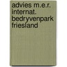 Advies m.e.r. internat. bedryvenpark friesland by Unknown