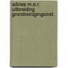 Advies m.e.r. uitbreiding grondreinigingsinst. by Unknown