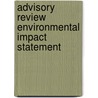 Advisory review environmental impact statement by Unknown