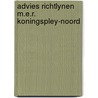 Advies richtlynen m.e.r. koningspley-noord door Onbekend