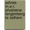 Advies m.e.r. afvalverw. langenberg te zelhem by Unknown