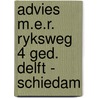 Advies m.e.r. ryksweg 4 ged. delft - schiedam by Unknown