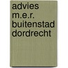 Advies m.e.r. buitenstad dordrecht by Unknown