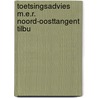 Toetsingsadvies m.e.r. noord-oosttangent tilbu by Unknown