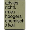 Advies richtl. m.e.r. hoogers chemisch afval by Unknown