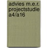 Advies m.e.r. projectstudie a4/a16 door Onbekend