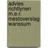 Advies richtlynen m.e.r. mestoverslag wanssum by Unknown