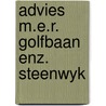 Advies m.e.r. golfbaan enz. steenwyk by Veldhuis