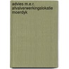 Advies m.e.r. afvalverwerkingslokatie moerdyk by Unknown