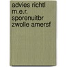 Advies richtl m.e.r. sporenuitbr zwolle amersf by Unknown