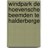 Windpark de Hoevensche Beemden te Halderberge door Commissie voor de m.e.r.