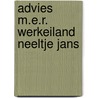 Advies m.e.r. werkeiland neeltje jans by Unknown