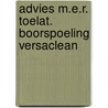 Advies m.e.r. toelat. boorspoeling versaclean door Onbekend