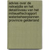 Advies over de reikwijdte en het detailniveau van het milieueffectrapport Waterbeheerplannen provincie Gelderland by Commissie voor de m.e.r.