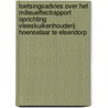 Toetsingsadvies over het milieueffectrapport Oprichting vleeskuikenhouderij Hoenselaar te Elsendorp door Commissie voor de m.e.r.