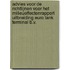 Advies voor de Richtlijnen voor het milieueffectenrapport Uitbreiding Euro Tank Terminal B.V.
