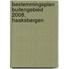Bestemmingsplan Buitengebied 2008, Haaksbergen door M.E.R.