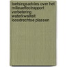 Toetsingsadvies over het milieueffectrapport Verbetering waterkwaliteit Loosdrechtse Plassen by Commissie voor de m.e.r.