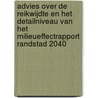 Advies over de reikwijdte en het detailniveau van het milieueffectrapport Randstad 2040 by Commissie voor de m.e.r.