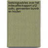 Toetsingsadvies over het milieueffectrapport A12 SALTO, gemeenten Bunnik en Houten door Commissie voor de m.e.r.