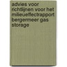 Advies voor richtlijnen voor het milieueffectrapport Bergermeer Gas Storage door Commissie m.e.r.