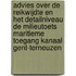Advies over de reikwijdte en het detailniveau de milieutoets Maritieme toegang Kanaal Gent-Terneuzen