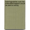 Toetsingsadvies over het milieueffectrapport Circuit De Peel te Venray door Commissie m.e.r.