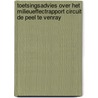 Toetsingsadvies over het milieueffectrapport Circuit De Peel te Venray by Commissie m.e.r.