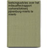 Toetsingsadvies over het milieueffectrapport Varkensfokkerij Pijnenburg-Mierlo te Mierlo door Commissie voor de m.e.r.
