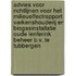 Advies voor richtlijnen voor het milieueffectrapport Varkenshouderij en biogasinstallatie Oude Lenferink Beheer b.v. te Tubbergen