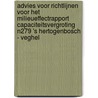 Advies voor richtlijnen voor het milieueffectrapport Capaciteitsvergroting N279 's Hertogenbosch - Veghel door Commissie voor de m.e.r.