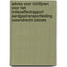 Advies voor richtlijnen voor het milieueffectrapport Aardgastransportleiding Ossendrecht-Zelzate by Unknown