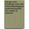 Advies voor richtlijnen voor het milieueffectrapport Varkenshouderij Van Asten te Sterksel door Commissie m.e.r.