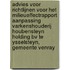 Advies voor richtlijnen voor het milieueffectrapport Aanpassing varkenshouderij Houbensteyn Holding BV te Ysselsteyn, gemeente Venray