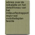 Advies over de reikwijdte en het detailniveau van het milieueffectrapport Regionaal Mobiliteitsplan Twente