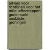 Advies voor richtlijnen voor het milieueffectrapport Grote Markt Oostzijde, Groningen by Commissie voor de m.e.r.