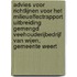 Advies voor richtlijnen voor het milieueffectrapport Uitbreiding gemengd veehouderijbedrijf Van Wijen, gemeente Weert