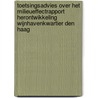 Toetsingsadvies over het milieueffectrapport Herontwikkeling Wijnhavenkwartier Den Haag door Commissie voor de m.e.r.