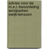 Advies voor de m.e.r.-beoordeling Windparken Ewijk/Winssen door Commissie voor de m.e.r.
