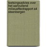 Toetsingsadvies over het aanvullend milieueffectrapport A4 Steenbergen by Commissie voor de m.e.r.